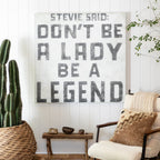 Stevie Said Art Print - Gallery Wrap