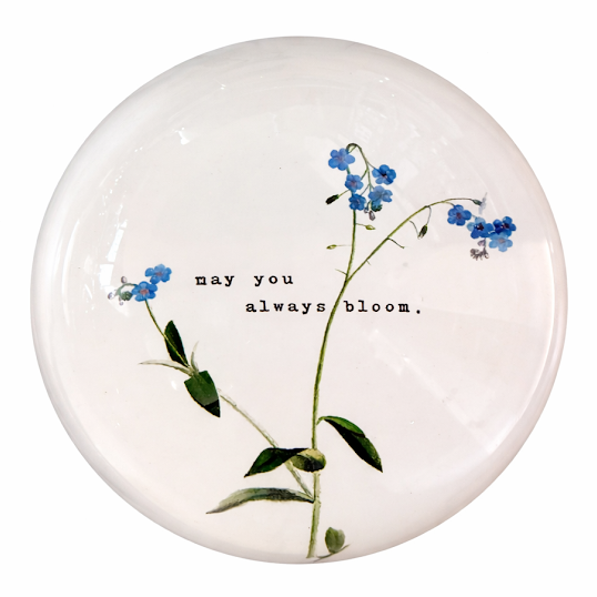 May You Always Bloom Paperweight