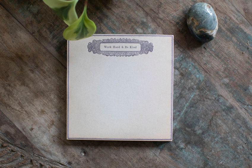 Work Hard & Be Kind Square Notepad