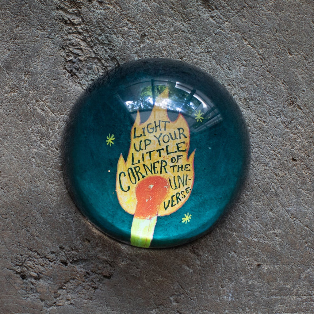 Light Up Your Little Corner Paperweight