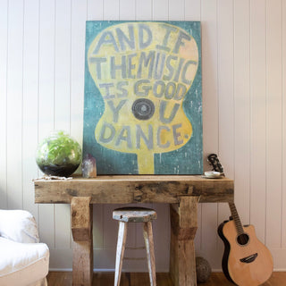 And If The Music Is Good- Gallery Wrap Art Print