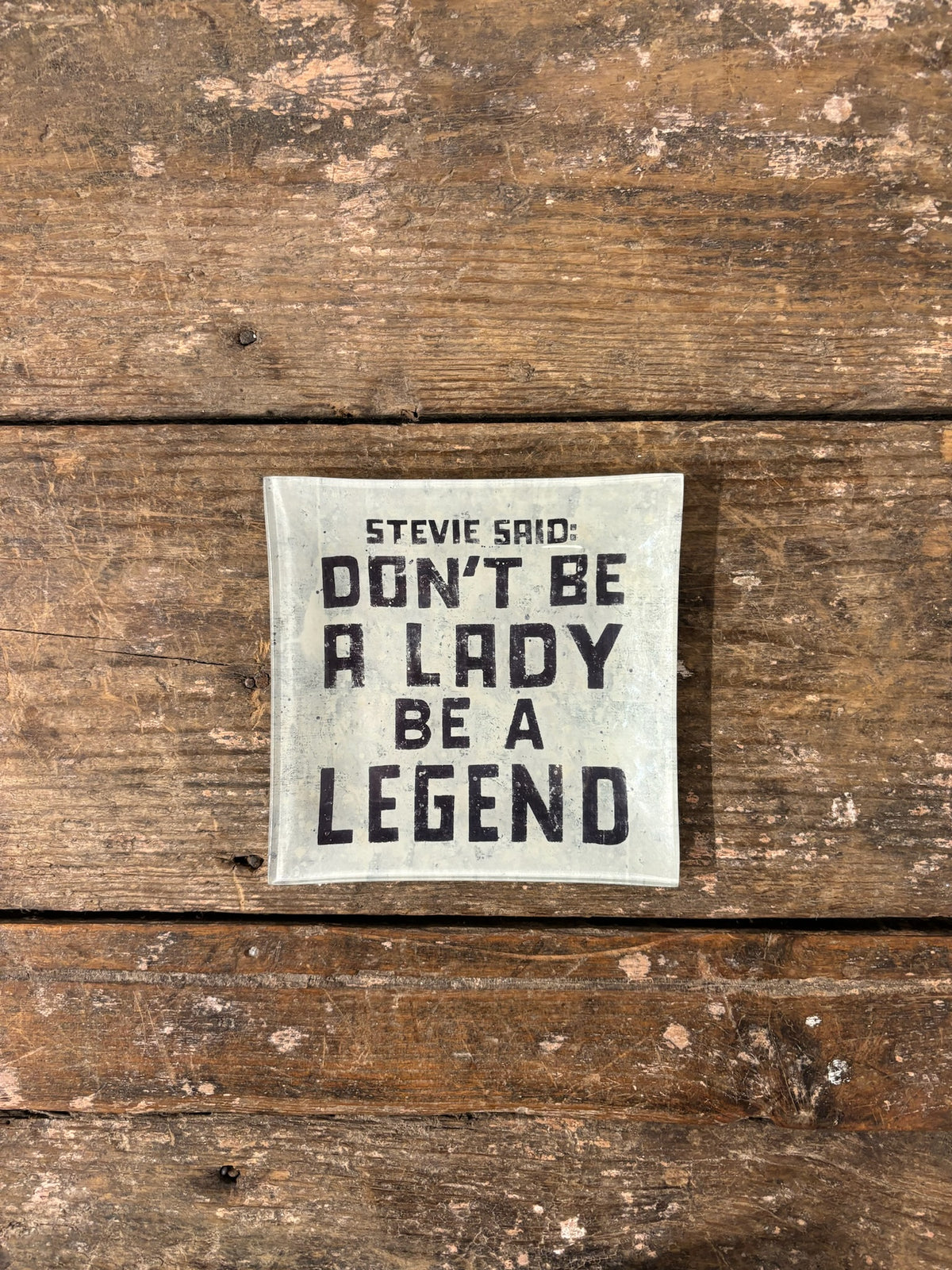 Stevie Said Square Decoupage Plate 6x6