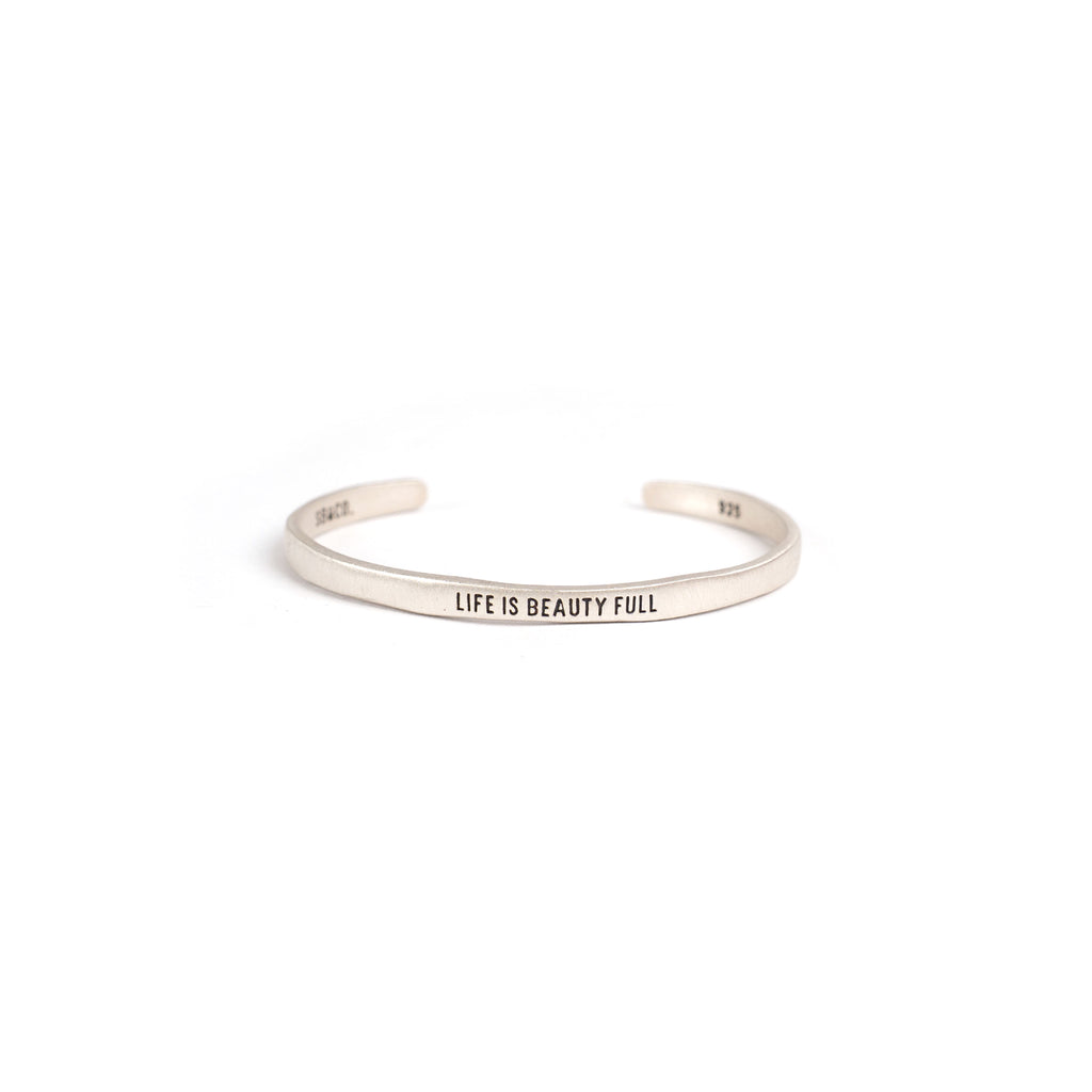 ***Life Is Beauty Full Silver Cuff