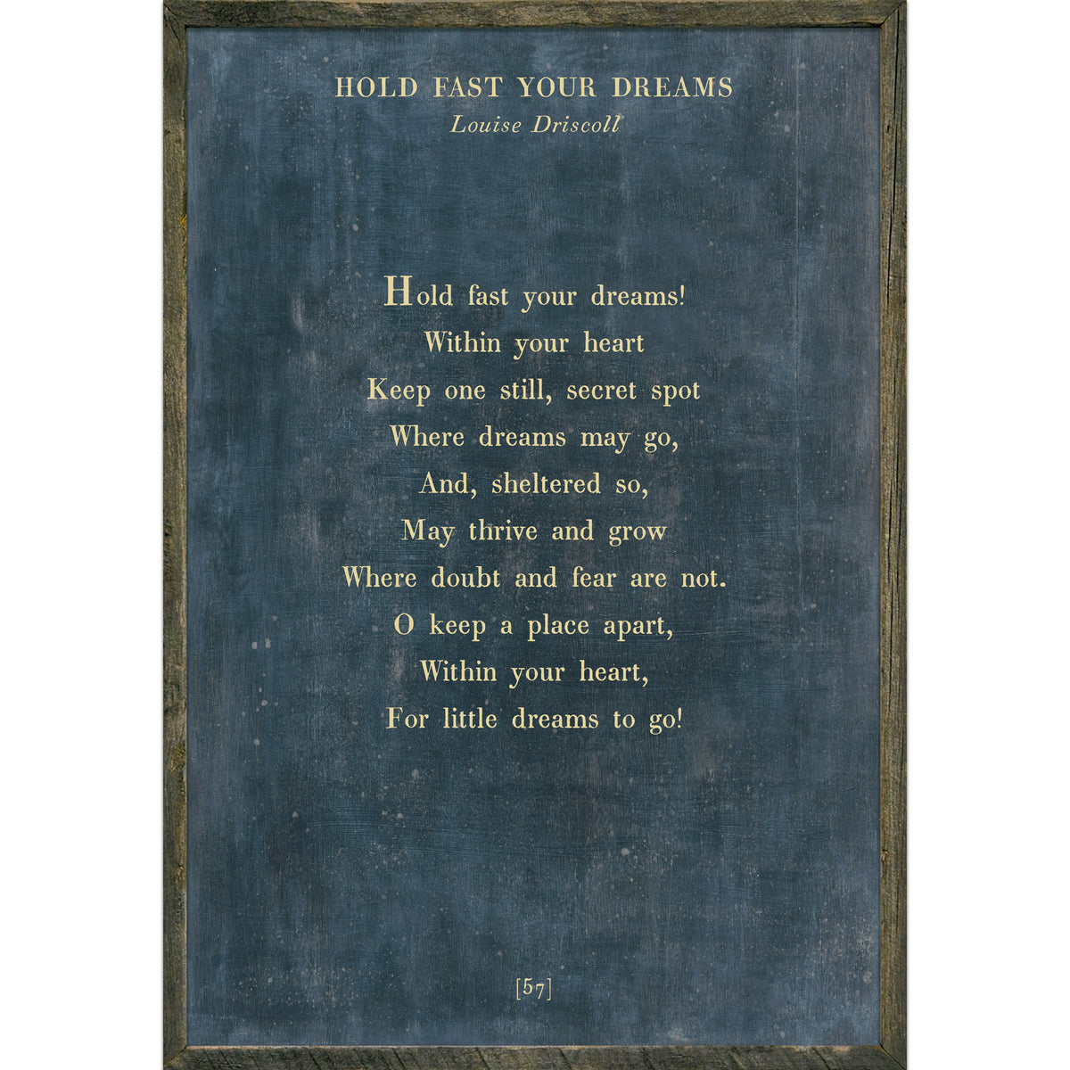 Hold Fast Your Dreams Art Print - Poetry Collection