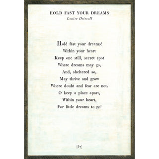 Hold Fast Your Dreams - Poetry Collection (Grey Wood)- Art Print