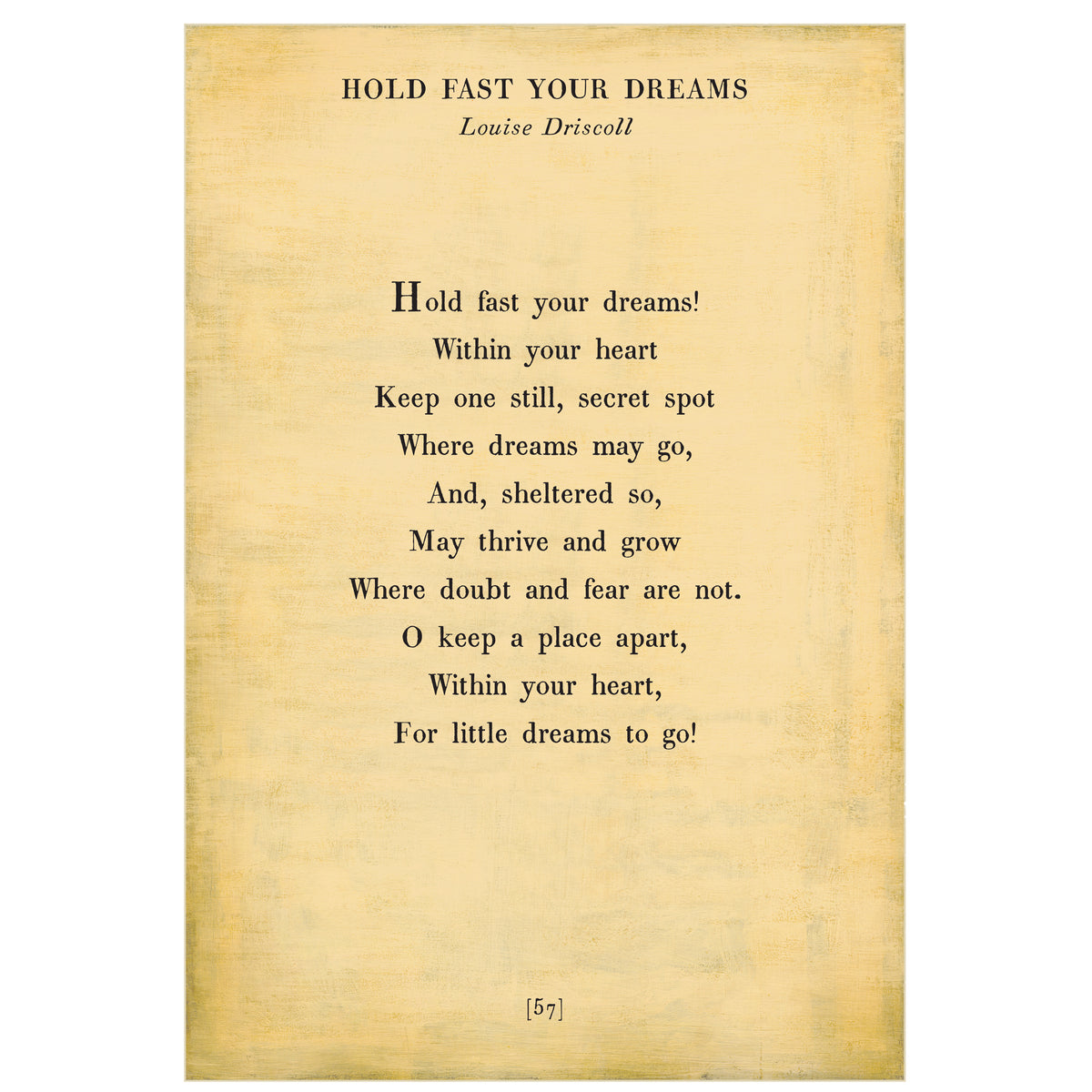 Hold Fast Your Dreams Art Print - Poetry Collection