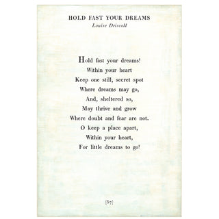 Hold Fast Your Dreams - Poetry Collection - Art Print
