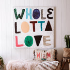 Colorful Whole Lotta Love Art Print - Gallery Wrap