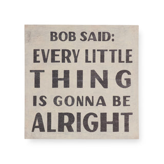 12"X12" Bob Said Art Poster