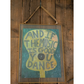 12"x16"  And If The Music Is Good Art Poster
