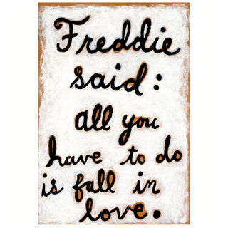 Freddie Said  - Art Print