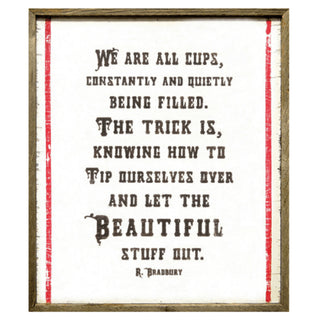 We Are All Cups - Art Print