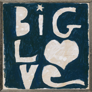 Big Love (Grey Wood) - Art Print