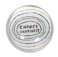 ***Choose Happiness Paperweight