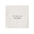 "Let's Do A Little Day Drinking" Cocktail Napkin Set (20 Pcs) Set Of 6