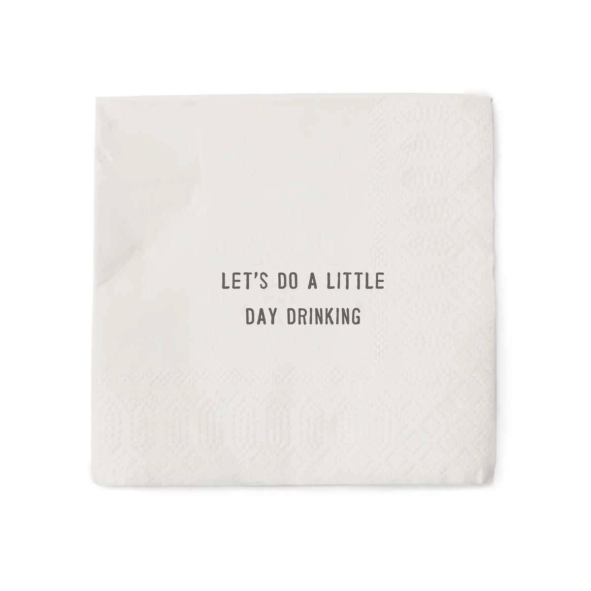 "Let's Do A Little Day Drinking" Cocktail Napkin Set (20 Pcs) Set Of 6