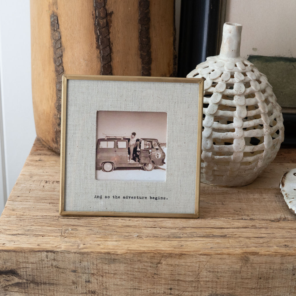 And So The Adventure Brass Linen Frame 6x6