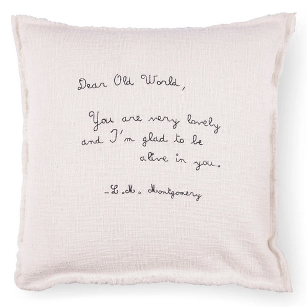 ***Embroidered Dear Old World L.M. Montgomery Pillow 24x24