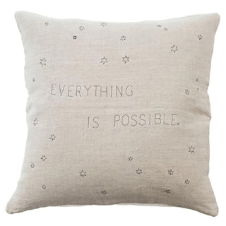 ***Pillow Collection - Everything Is Possible (Stone Washed Linen) - 24” x 24