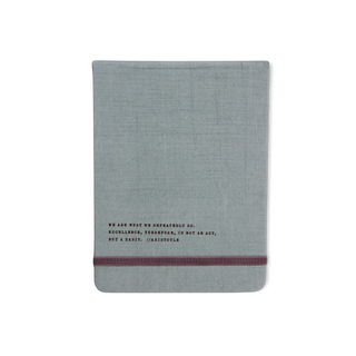 We Are What We Repeatedly Do Fabric Notebook
