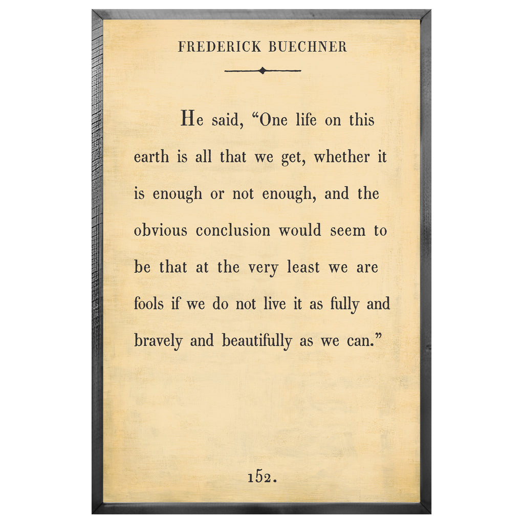 Frederick Buechner Art Print - Grey Wood