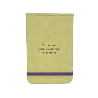 To The Girl Fabric Notebook-3.5"x5.5"