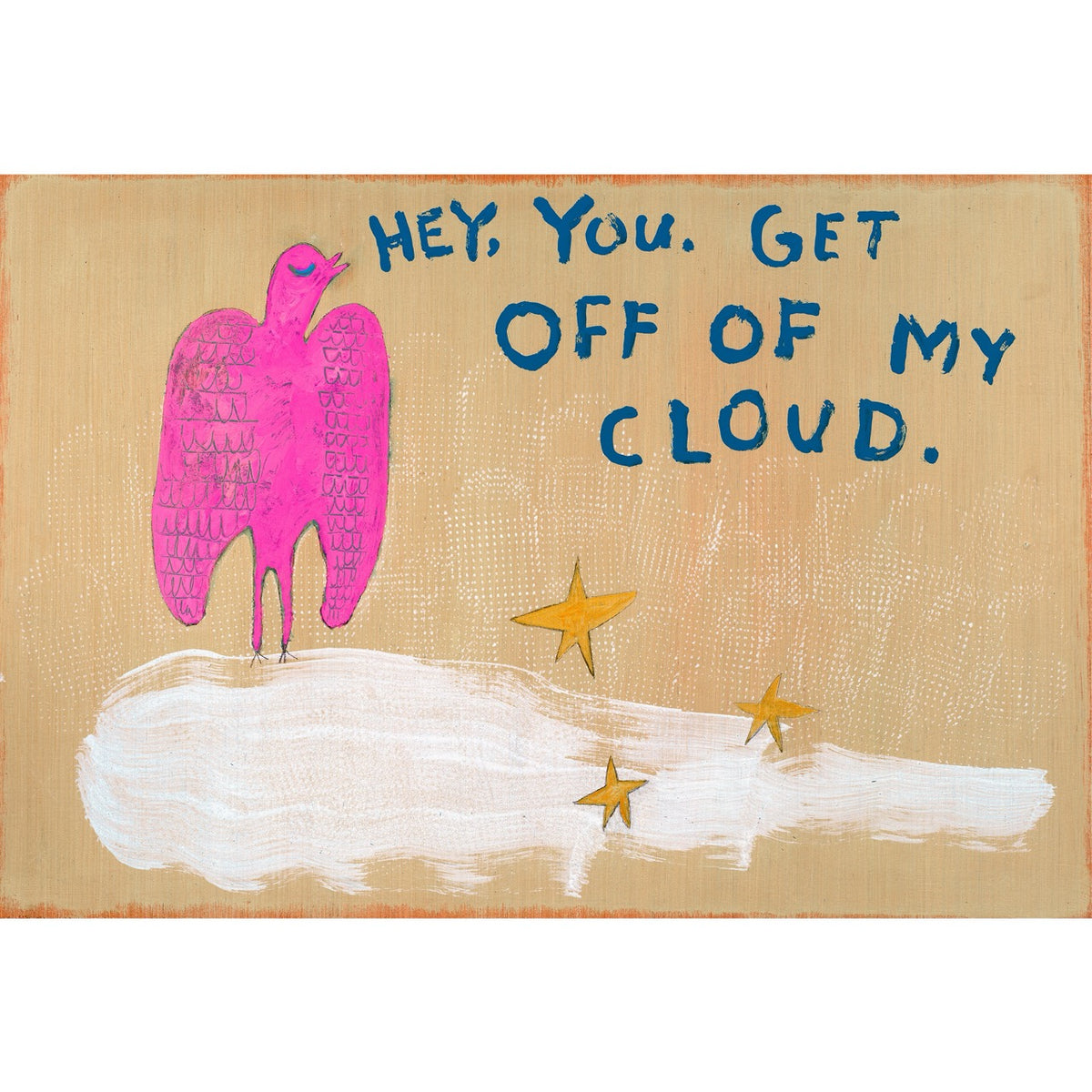 Get Off Of My Cloud Art Print - Gallery Wrap