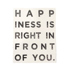 ***Happiness Is Right In Front Of You Handmade Paper Print - 12x16