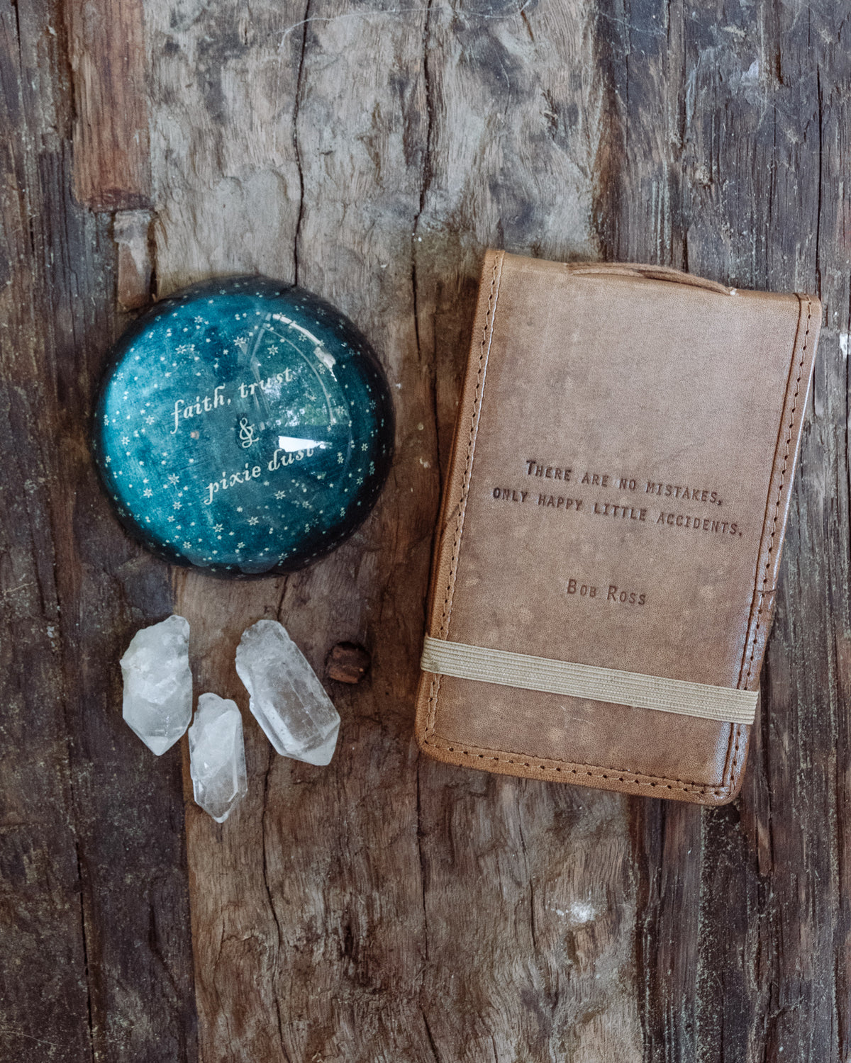Faith Trust & Pixie Dust Paperweight