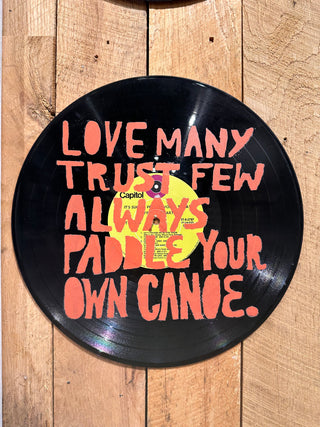 Paddle Your Own Canoe - Vinyl Record