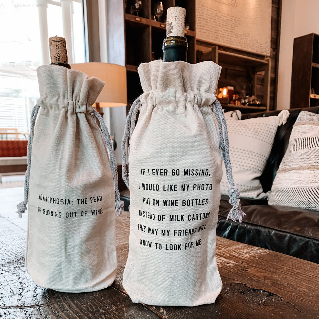 If I Ever Go Missing Wine Bag