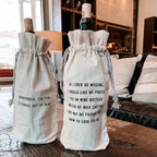 If I Ever Go Missing Wine Bag