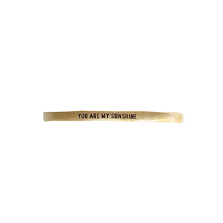Brass Cuff - You are my sunshine