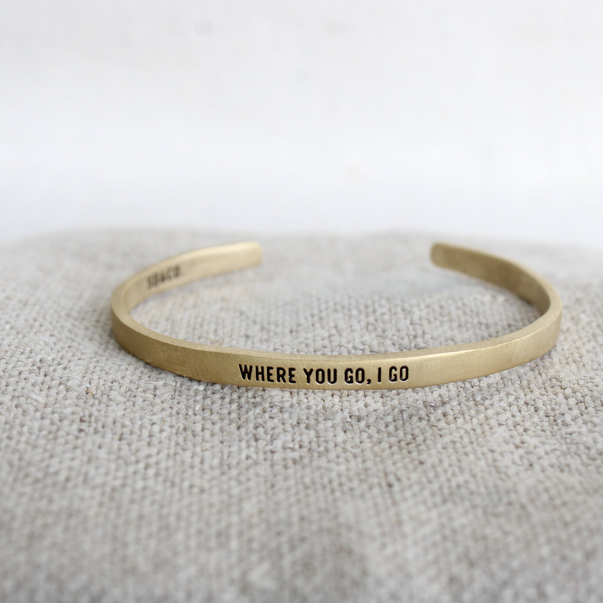Where You Go I Go Brass Cuff