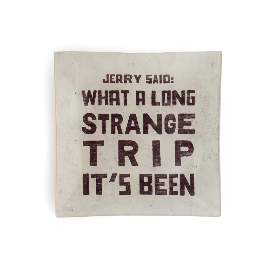 ***Jerry Said Square Decoupage Plate 6x6
