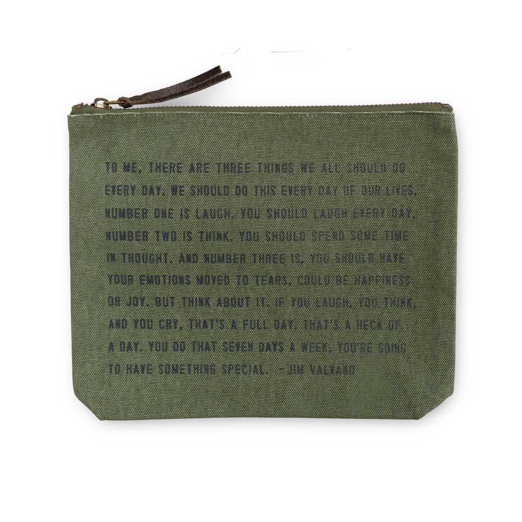 If You Laugh You Think And You Cry Canvas Zip Bag - Rosemary