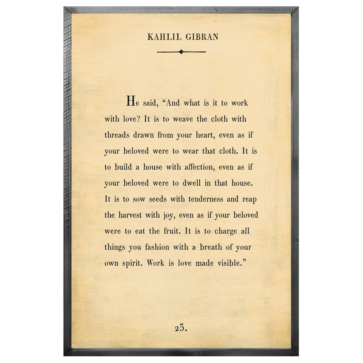 Kahlil Gibran Art Print - Grey Wood