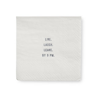 "Live. Laugh. Love. Leave By 9PM." Cocktail Napkin Set (20pcs) Set Of 6