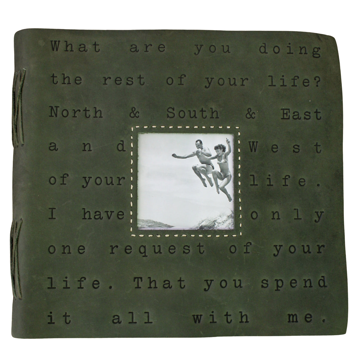 What Are You Doing Leather Photo Keeper 12x12 - Moss