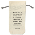 May Your Glass Be Ever Full Wine Bag