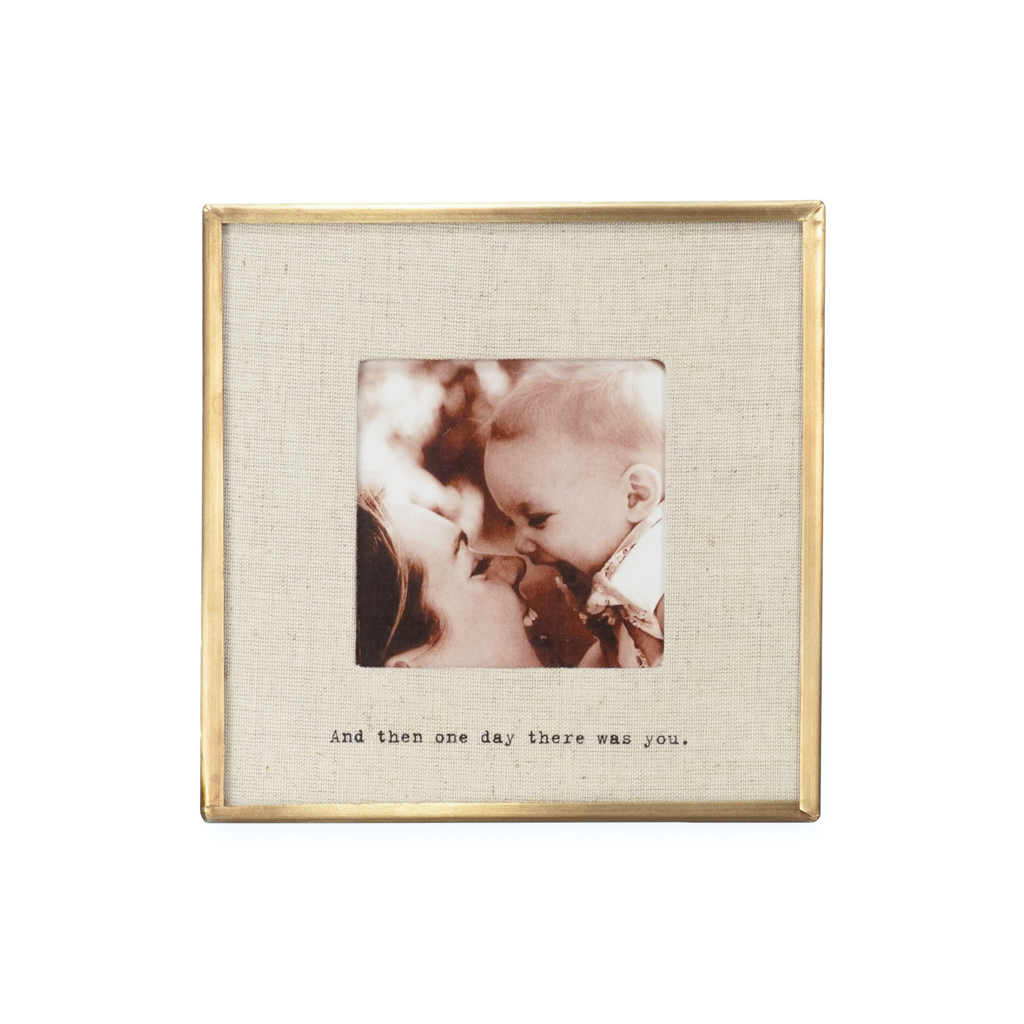 And Then One Day Brass Linen Frame 6x6