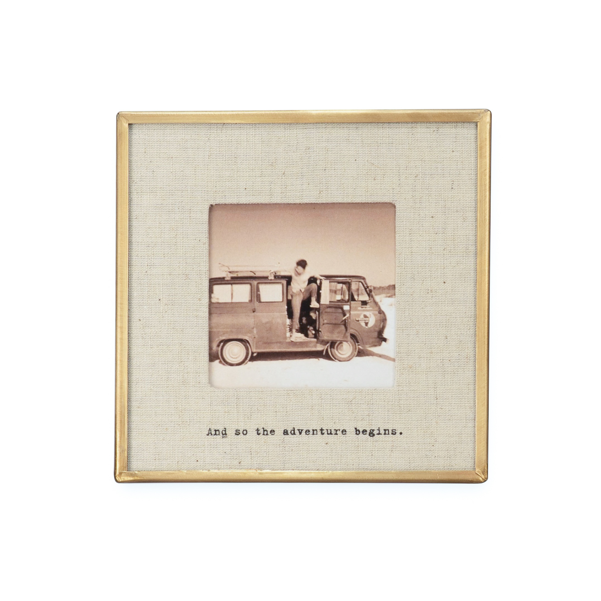 And So The Adventure Brass Linen Frame 6x6