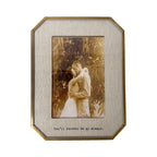 Forever Be My Always Brass Linen Frame 6.5x8.5