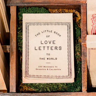 The Little Book Of Love Letters To The World