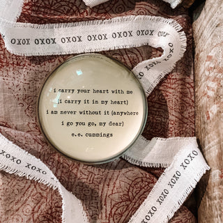 I Carry Your Heart Paperweight 2nd Edition