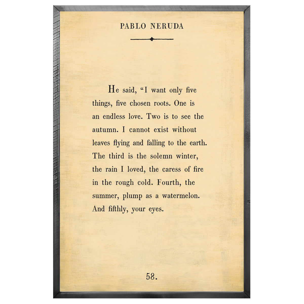 Pablo Neruda Art Print - Grey Wood