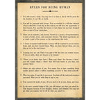 Rules For Being Human Art Print - Grey Wood