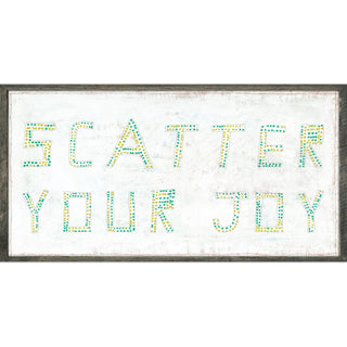 Scatter Your Joy (Grey Wood) - Art Print