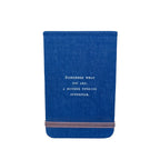 Remember What You Are Fabric Notebook
