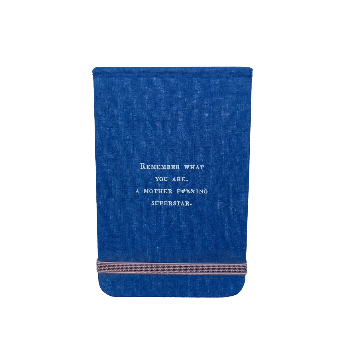 Remember What You Are Fabric Notebook